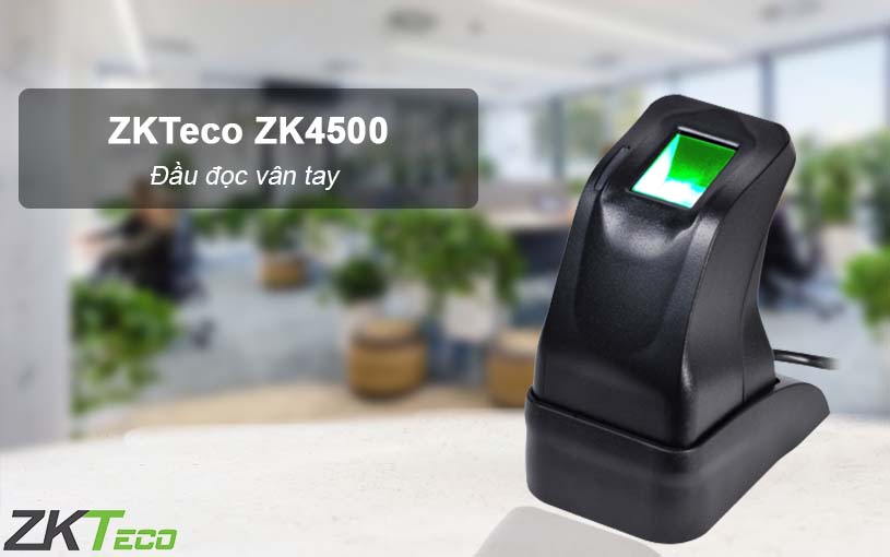 Đầu đọc vân tay ZKTeco ZK4500
